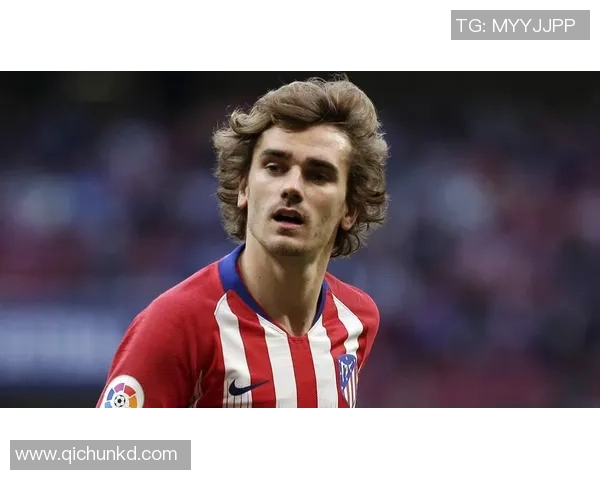 格列兹曼的足球传奇之路从天才少年到世界级巨星的蜕变 格列兹曼的足球传奇之路从天才少年到世界级巨星的蜕变